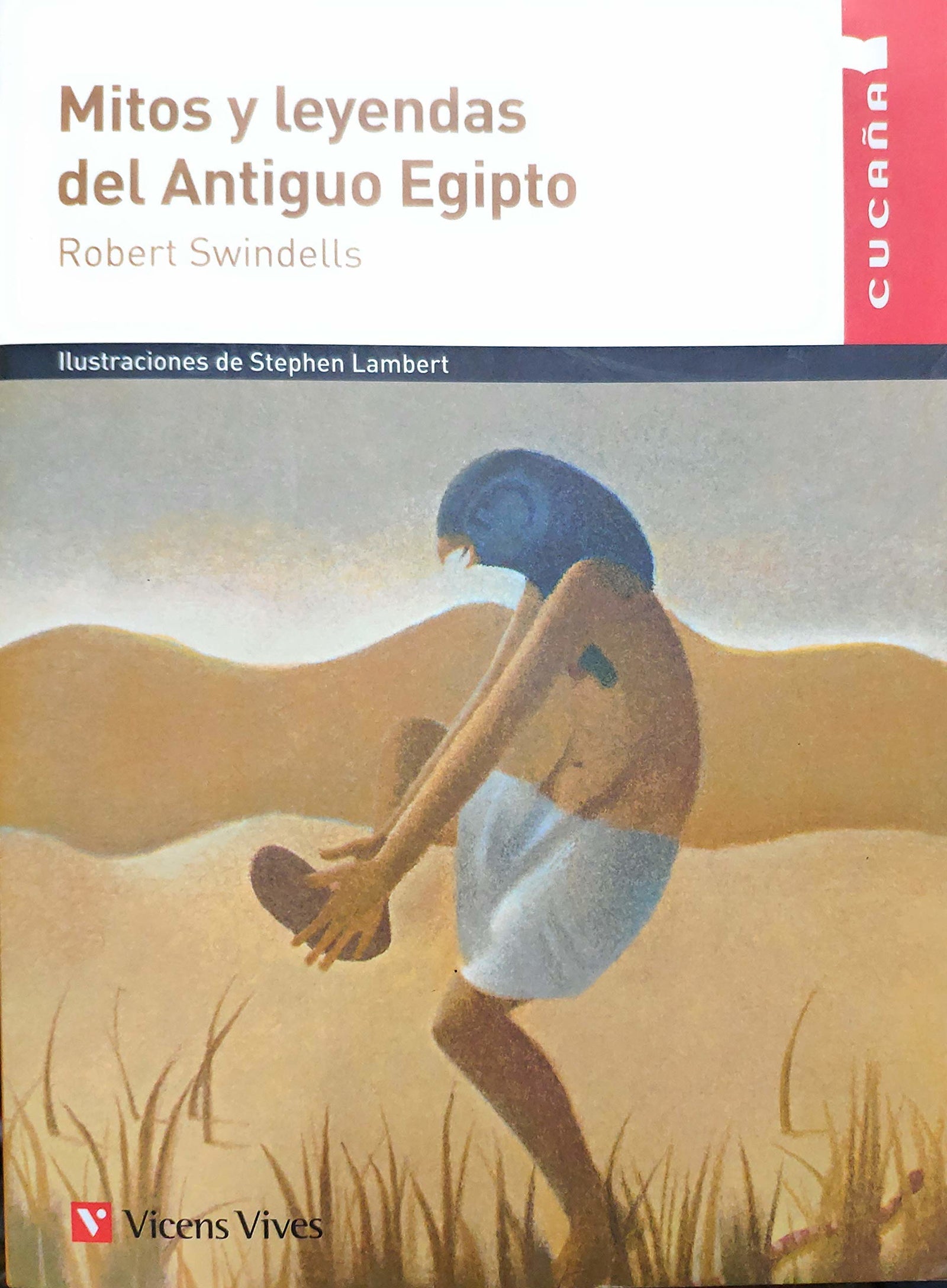 MITOS Y LEYENDAS DEL ANTIGUO EGIPTO (CUCAA)