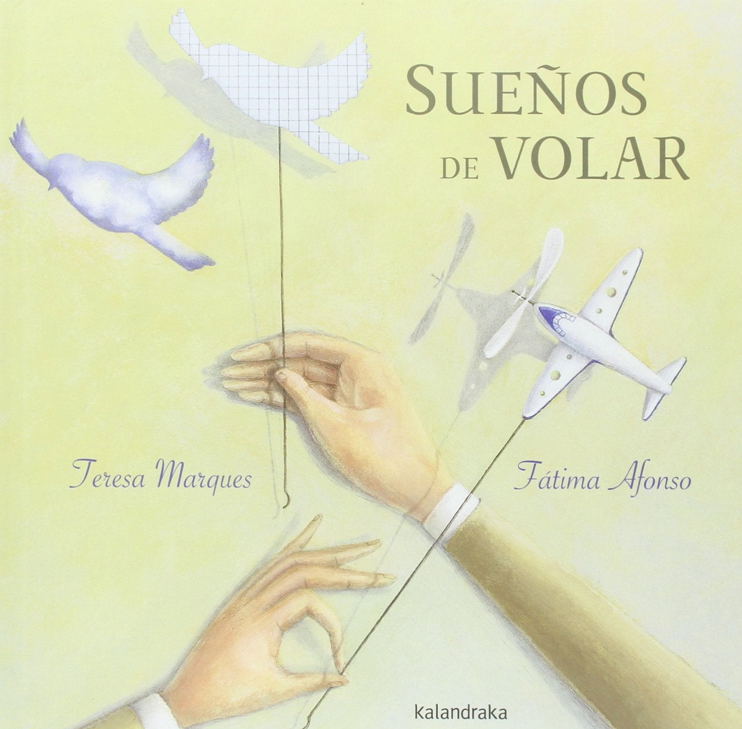 Sueños de volar (libros para soñar)