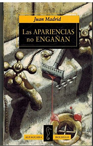 Las Aparencias No Enganan