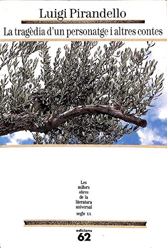 La tragèdia d'un personatge i altres contes (MOLU s.XX - Les Millors Obres)