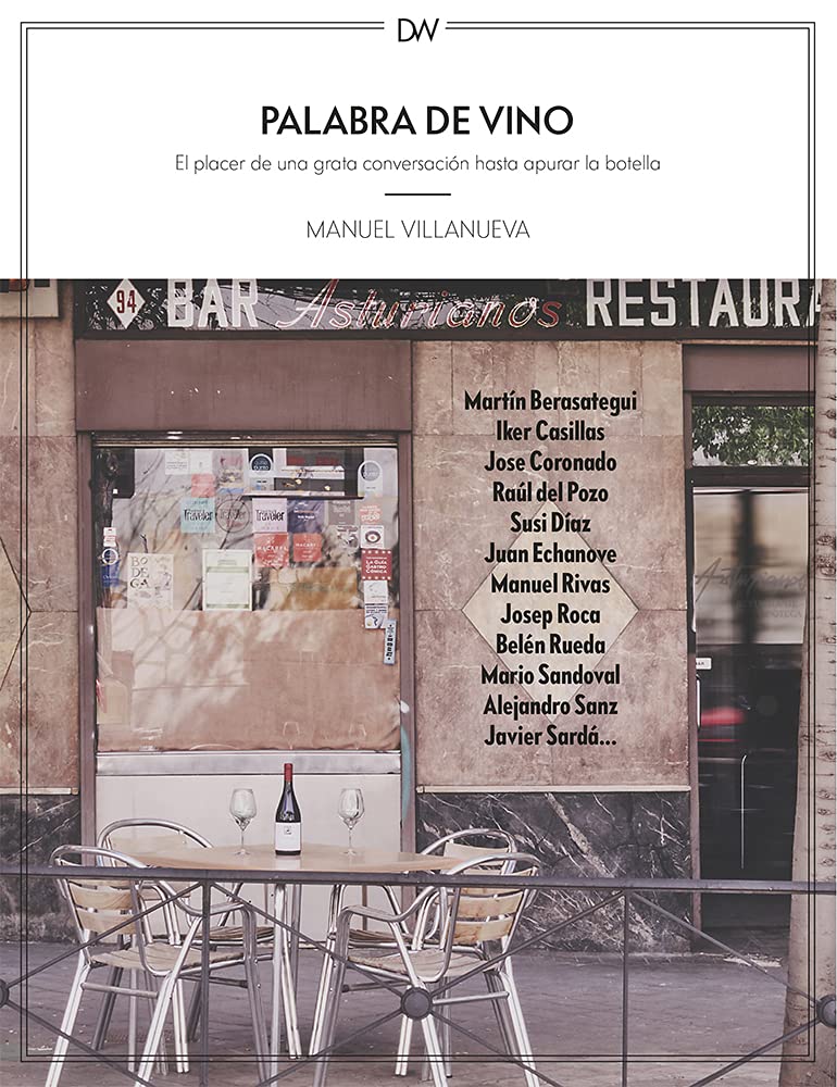 Palabra de vino: El placer de una grata conversación hasta apurar la botella (Deep Waters Books)