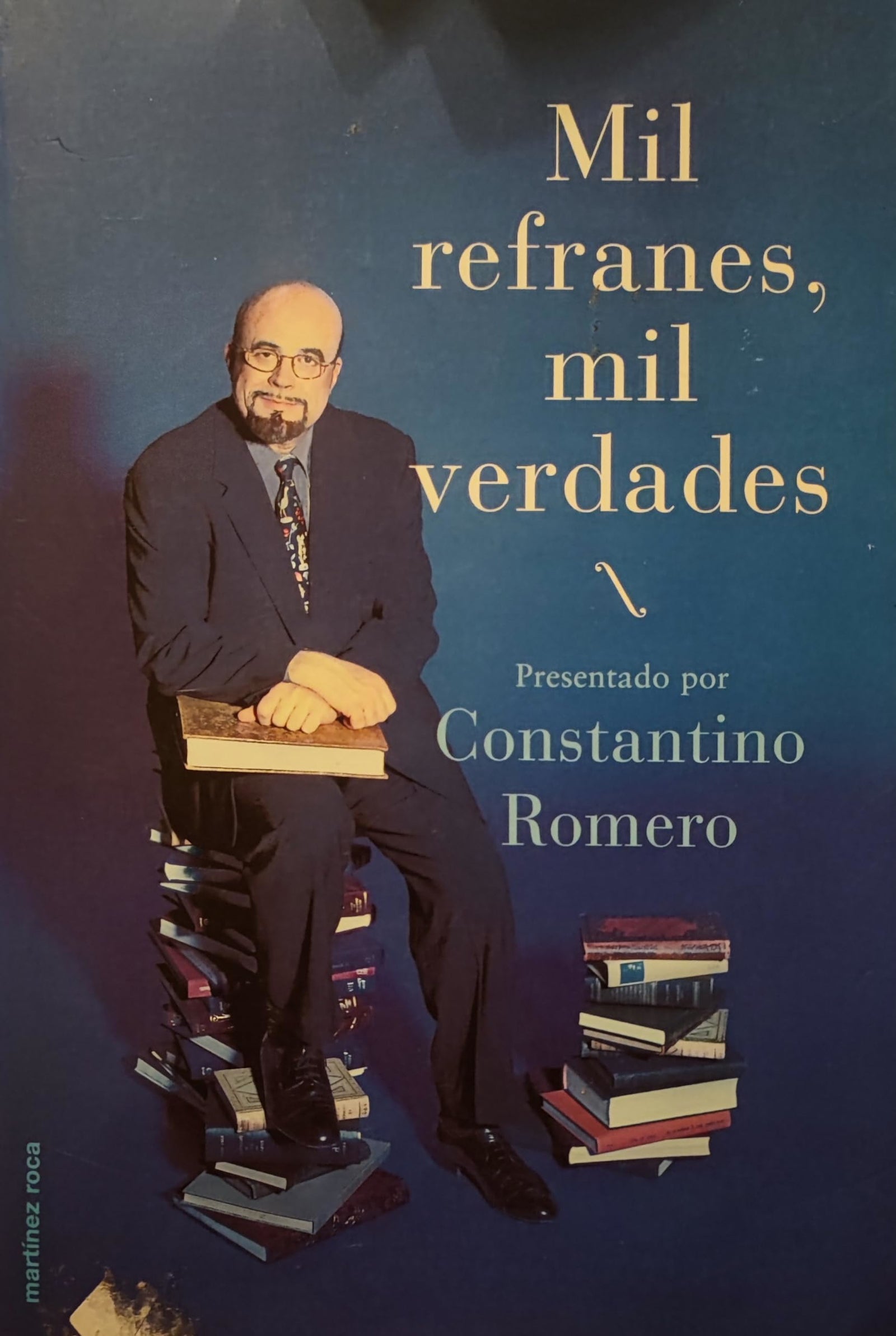 Mil refranes, mil verdades