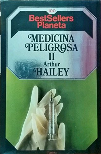 Medicina Peligrosa, Volumen 2