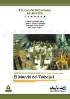 El mundo del trabajo i. Campo de ciencias sociales. Ii ciclo. Primer nivel. Comunidad valenciana