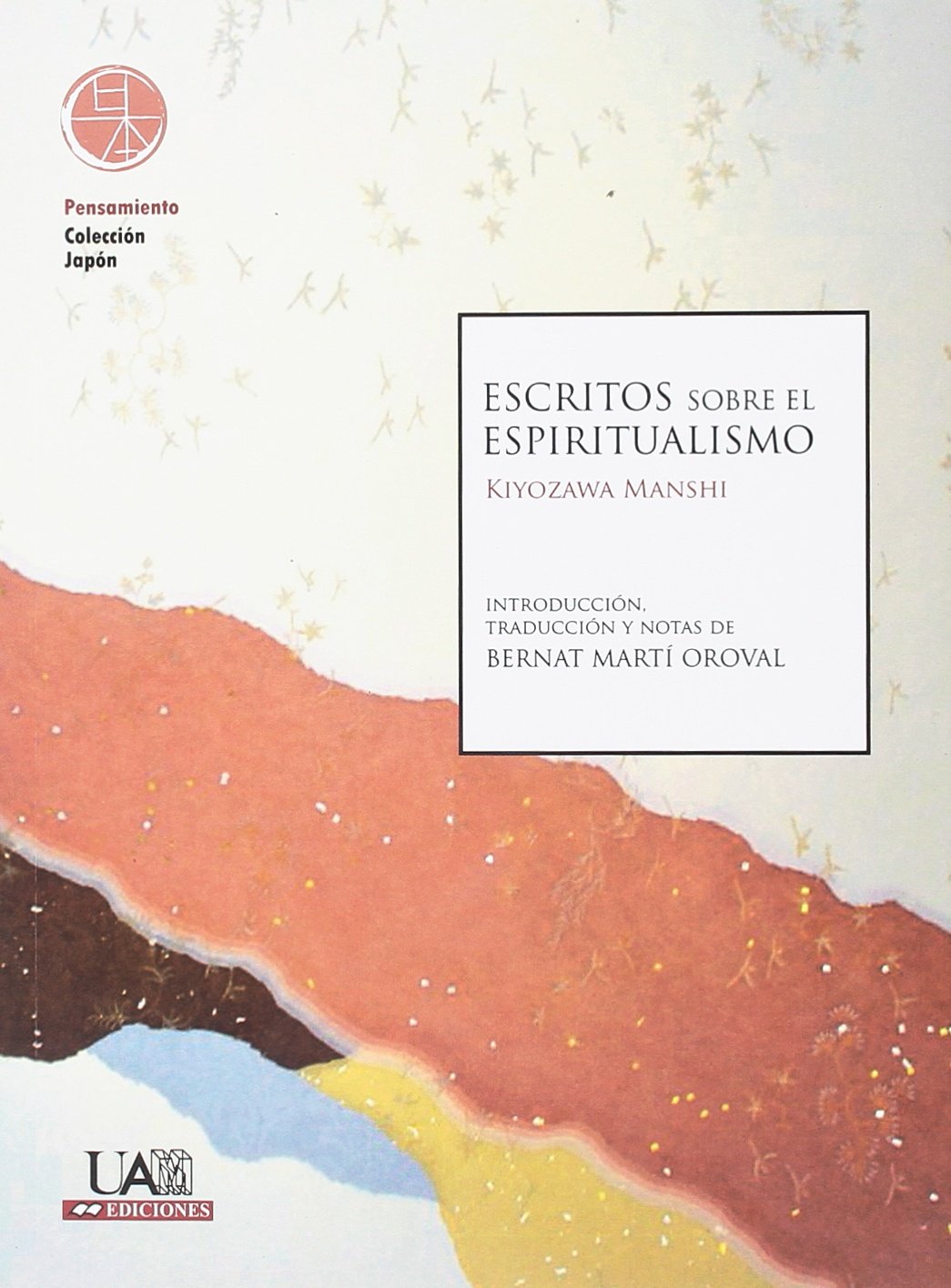 Escritos sobre el espiritualismo: 02 (Colección Japón)