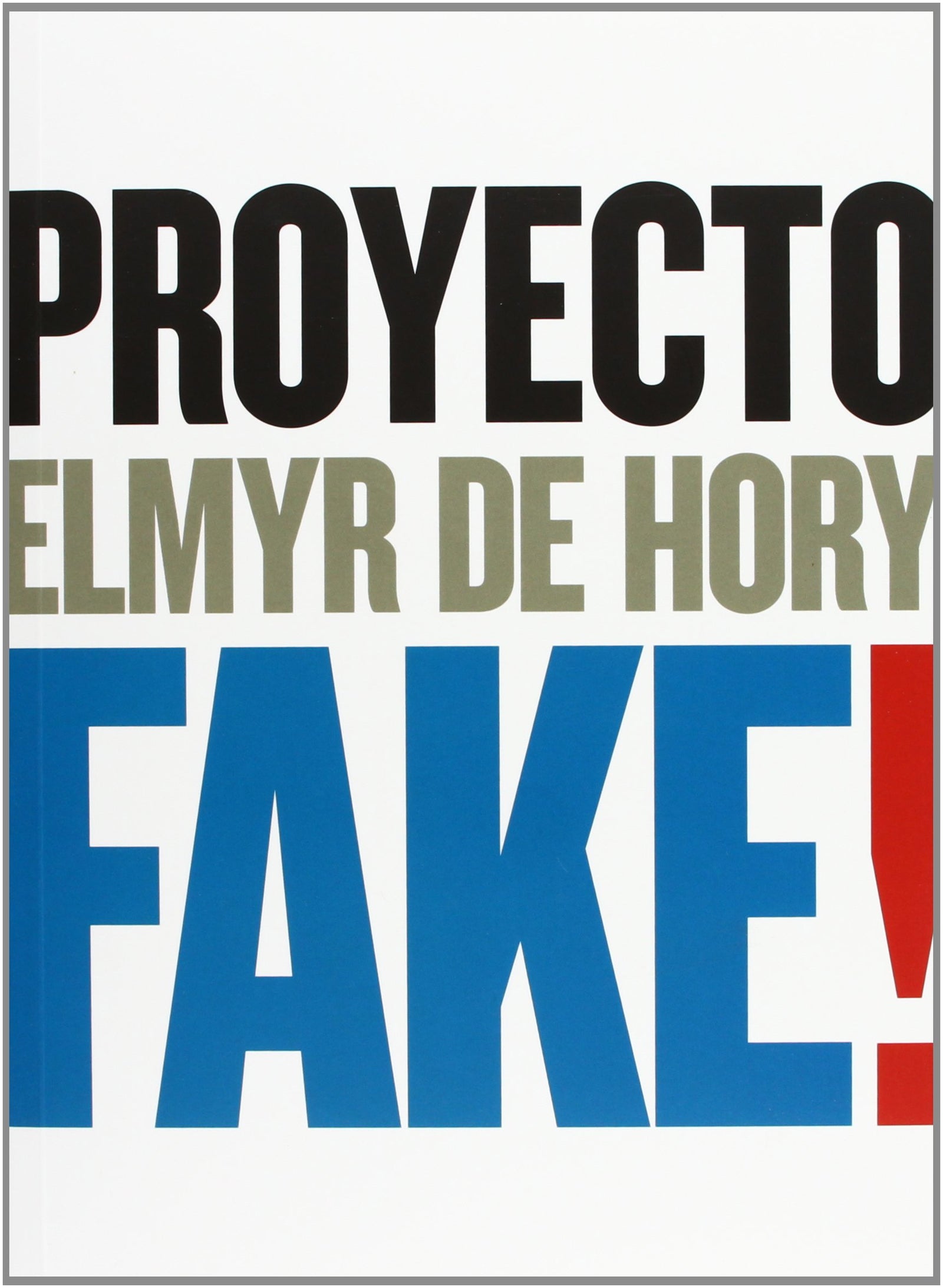 Proyecto Fake (+CD) (SIN COLECCION)