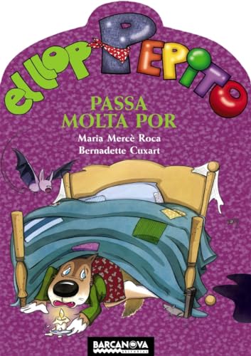El llop Pepito passa molta por (Llibres infantils i juvenils - Sopa de contes - El llop Pepito)