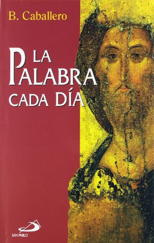 La Palabra cada día: 2 (Caminos)