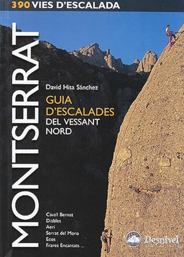 Montserrat. guia d'escalades del vessant nord