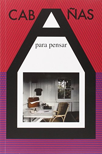 Cabañas Para Pensar (Larva)