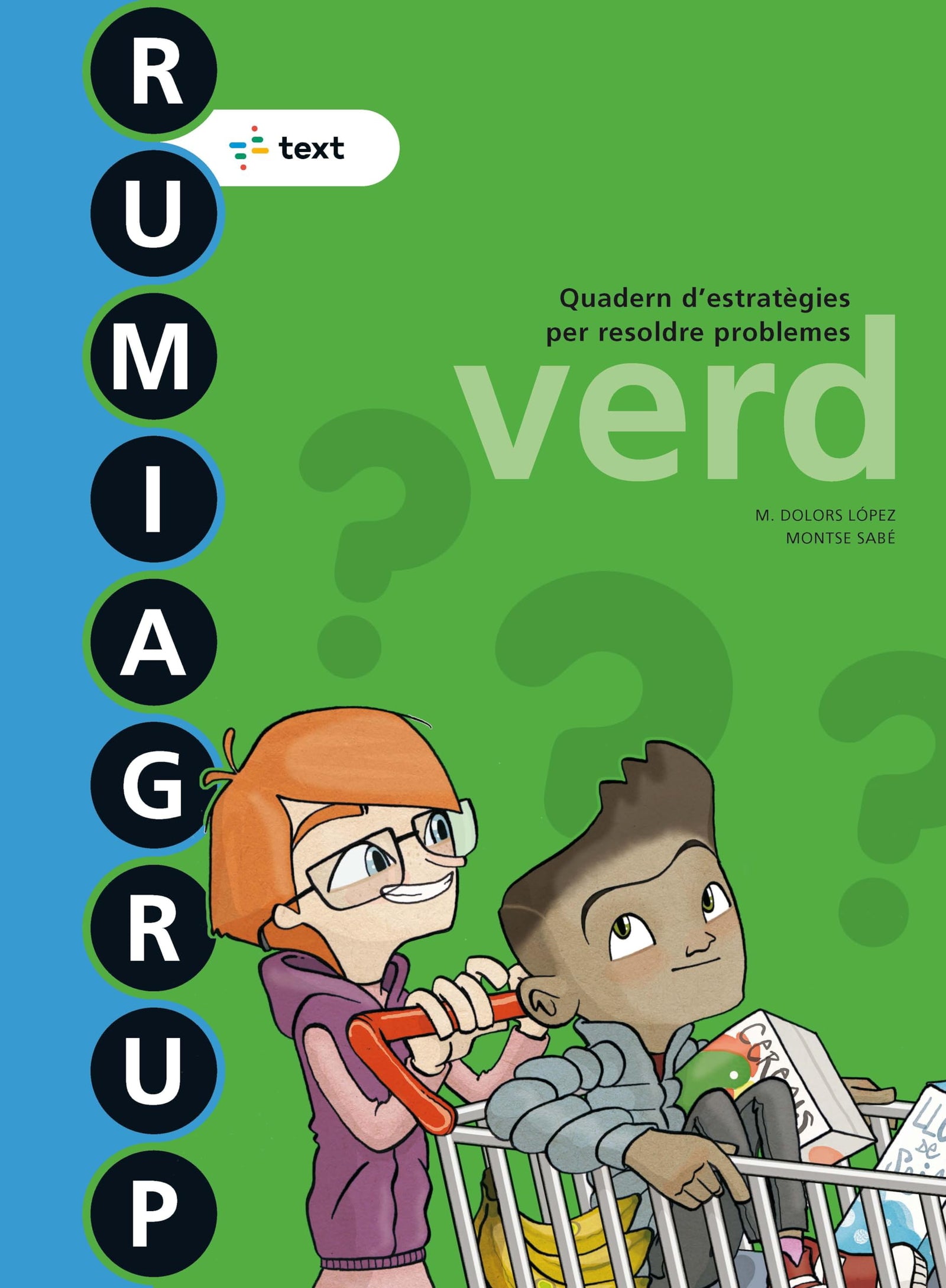 Rumiagrup 4. Verd