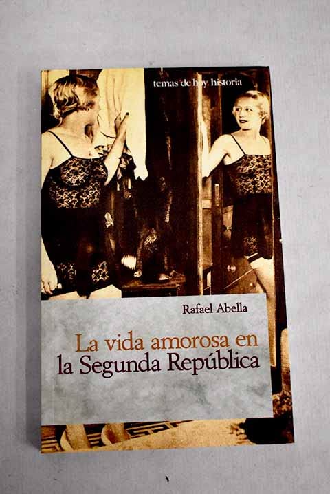 Vida amorosa en la II republica