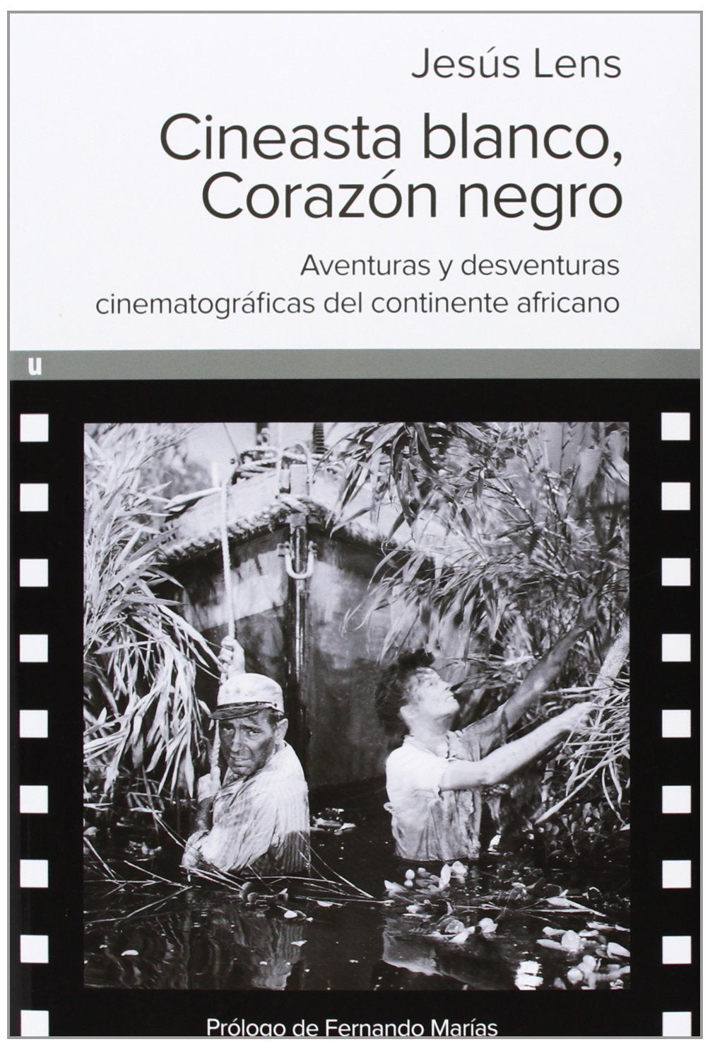 Cineasta Blanco, Corazón Negro (SIN COLECCION)