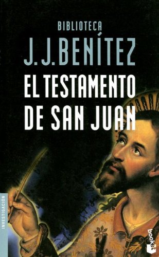El testamento de San Juan (Biblioteca J. J. Benítez)