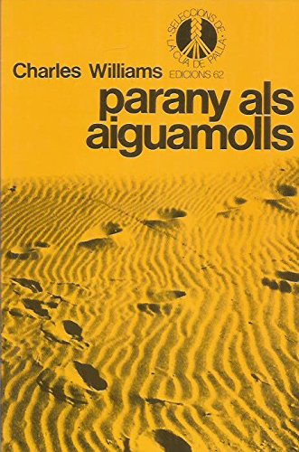 Parany als aiguamolls (Seleccions de la Cua de Palla)