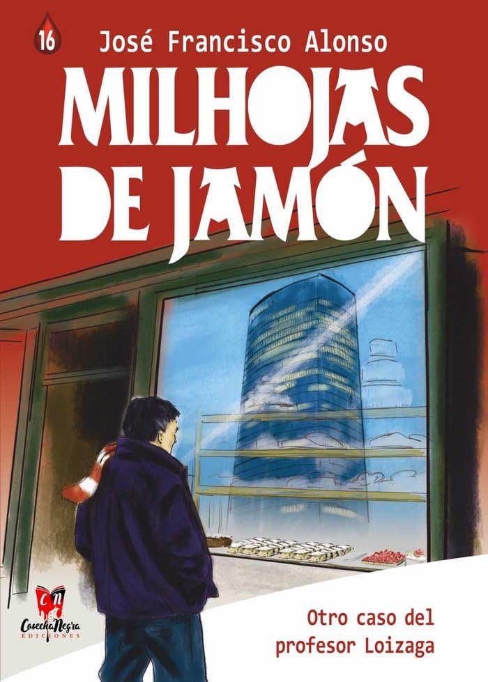 Milhojas de jamón: Los casos del profesor Loizaga: 016 (Novela policiaca)