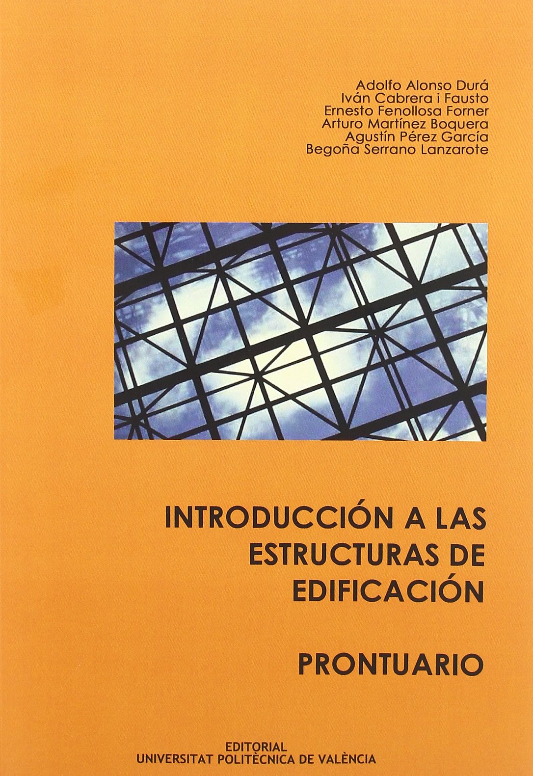 Introducción a las Estructuras de Edificación. Prontuario (Académica)