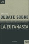 Debate sobre la eutanasia