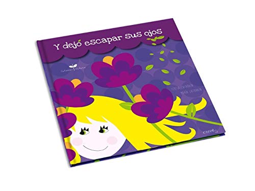 Y dejó escapar sus ojos