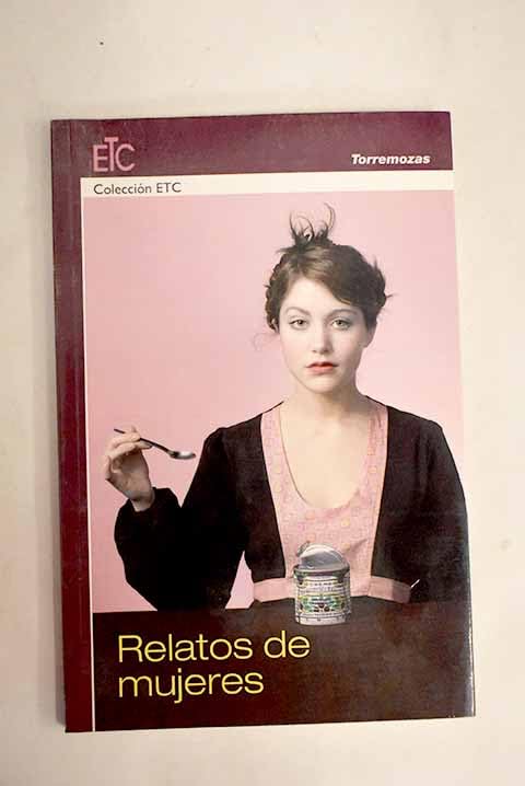 Relatos de mujeres 7 (SIN COLECCION)