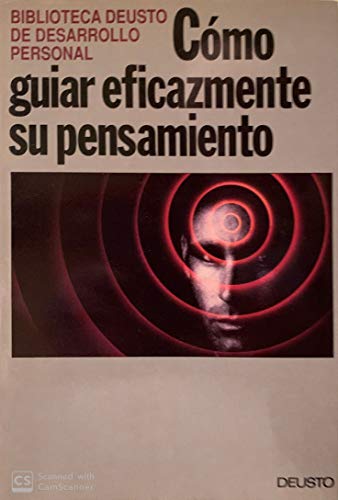 Como guiar efizcamente su pensamiento