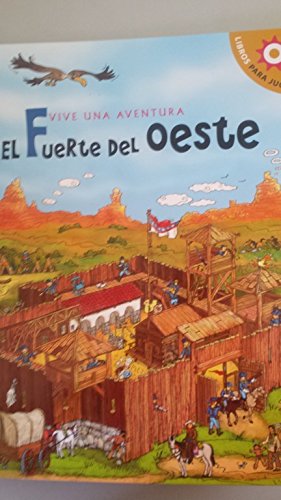 Libros-Pop-Up el Fuerte Del Oeste