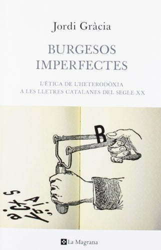 BURGESOS IMPERFECTES (Otros - La Magrana)
