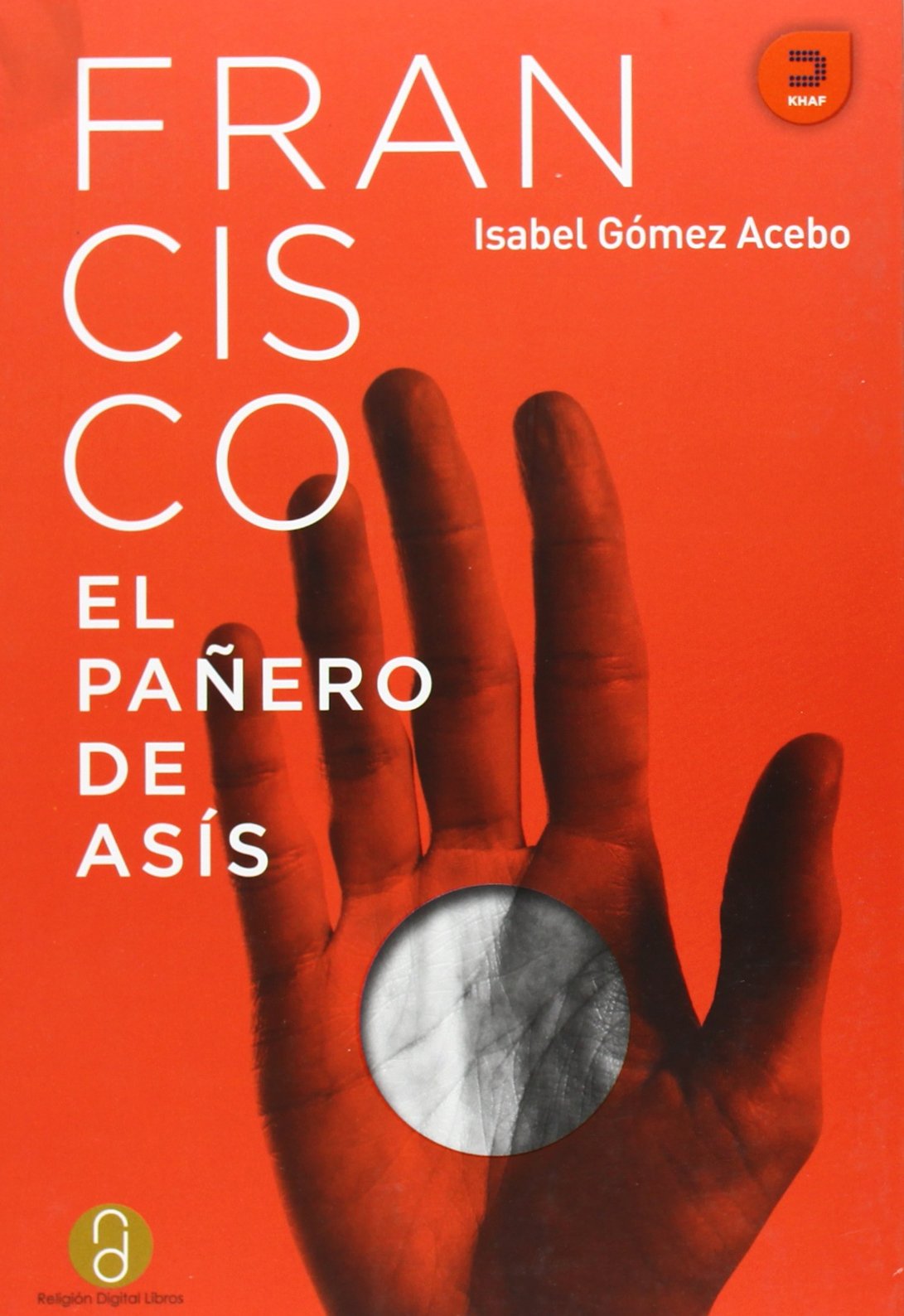 Francisco, el pañero de Asís (Expresarte)