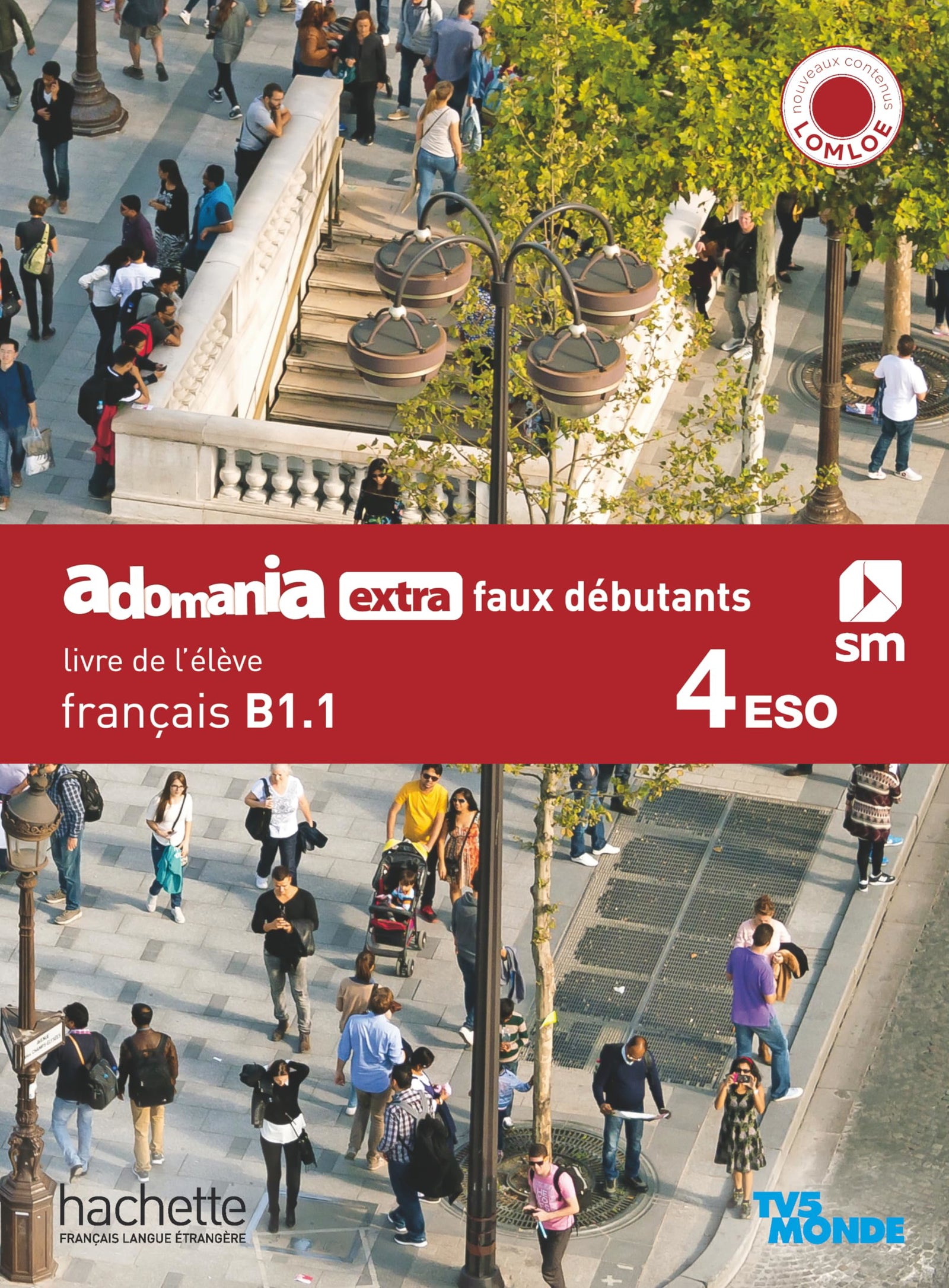 FrançaisB1.1. 4 Secundaria. Adomania, extra faux débutants (REVUELA)
