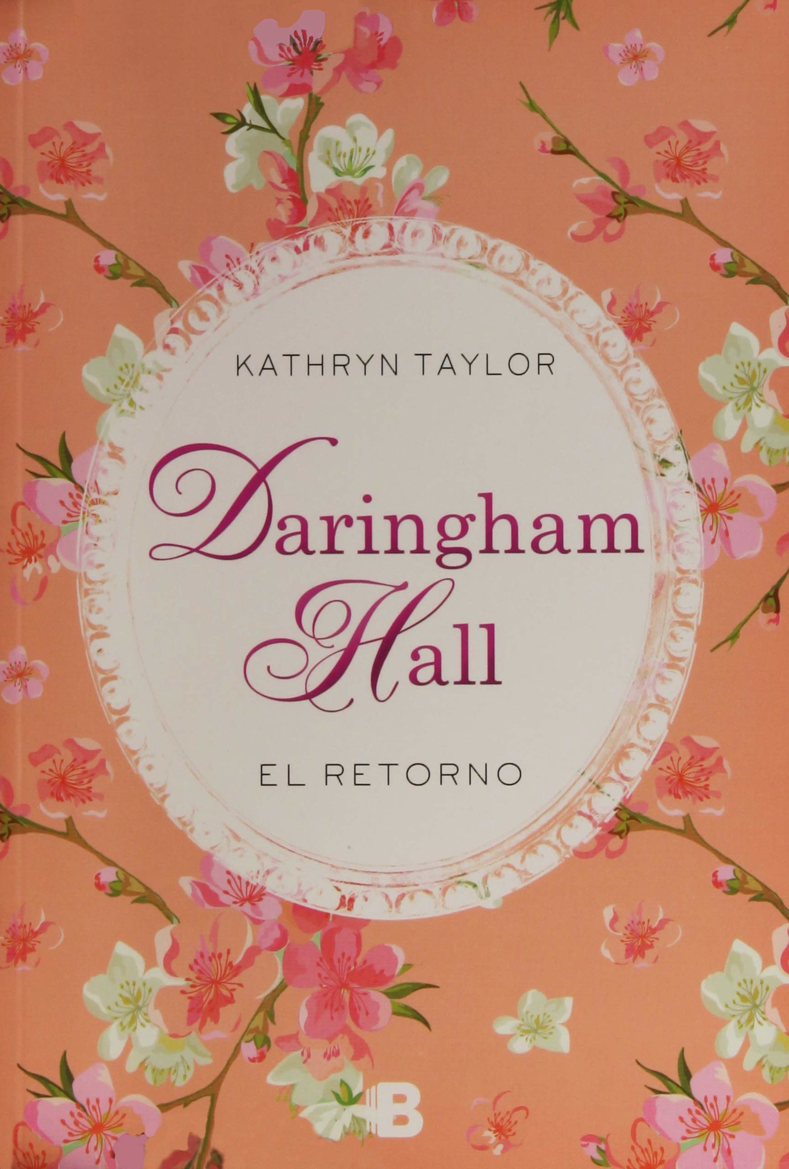 Daringham Hall. El retorno (Trilogía Daringham Hall 3)