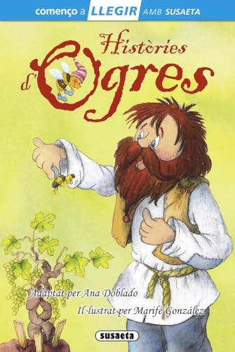 Històries d`ogres (Llegir amb Susaeta - nivel 1)