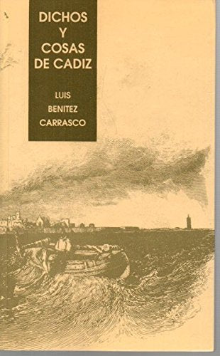 Dichos y cosas de Cádiz