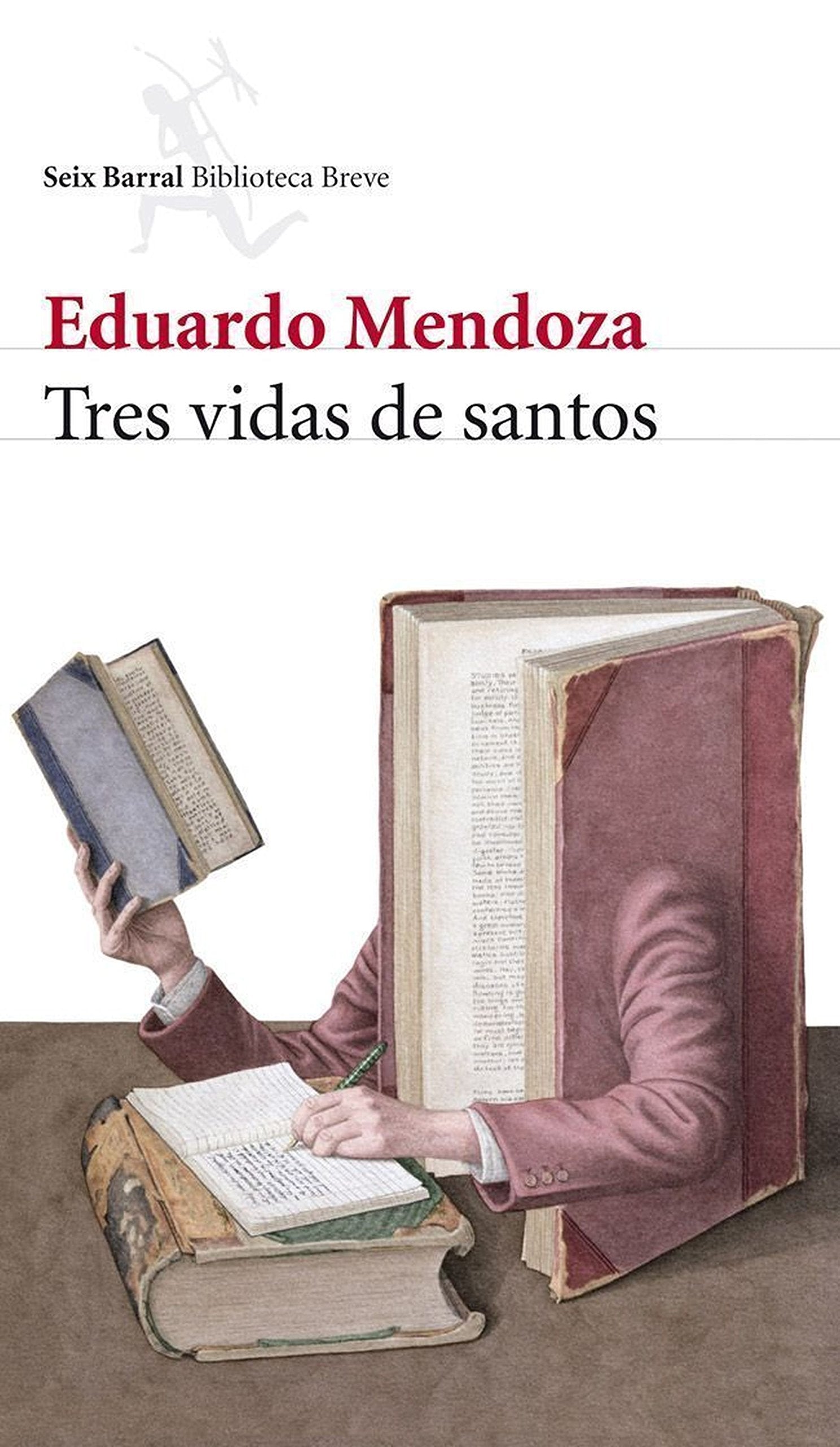 Tres vidas de santos (Biblioteca Breve)