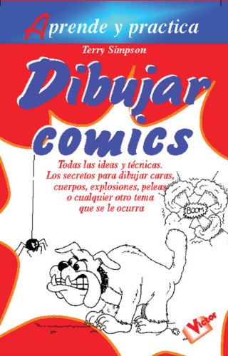 Dibujar Comics (Aprende y practica / Learn and practice)