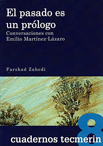 El Pasado es un Prólogo