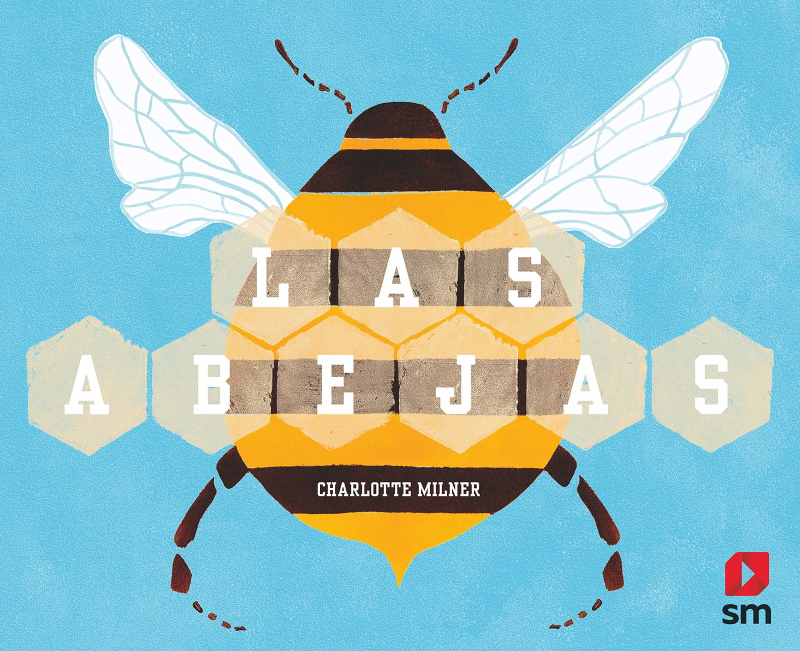 Las abejas (Naturaleza somos todos)