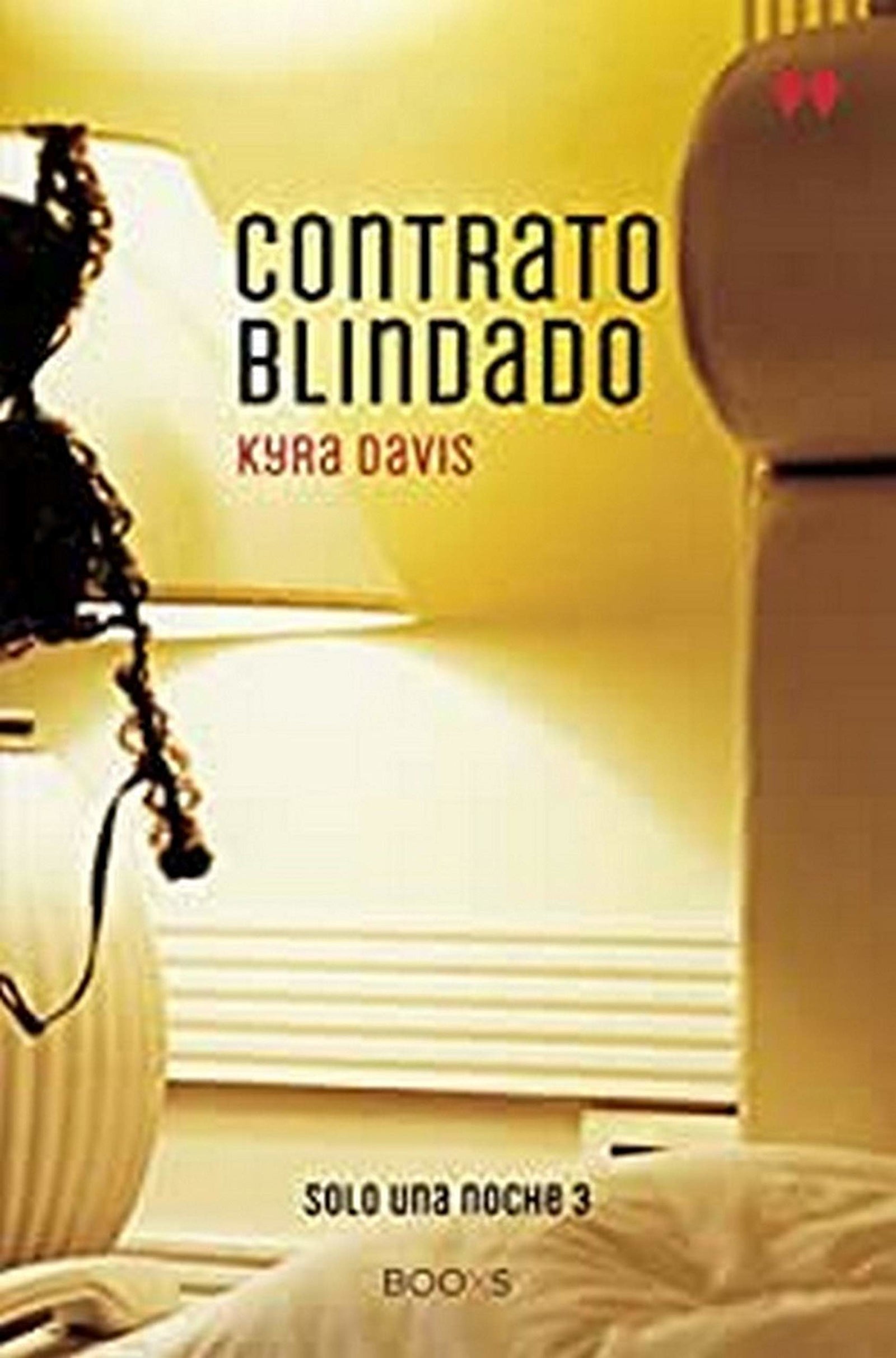 Contrato blindado (Solo una noche 3)