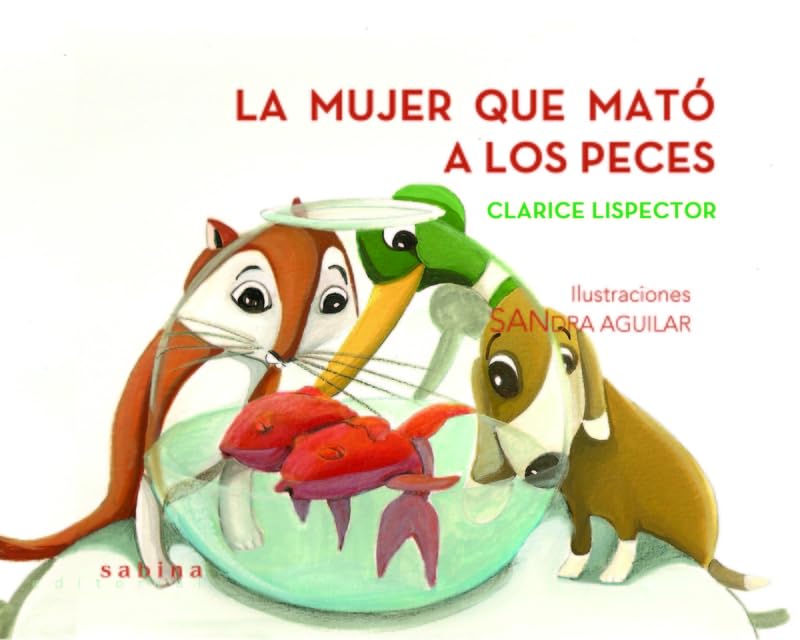 La mujer que mató a los peces: 1 (Infantil y Juvenil)