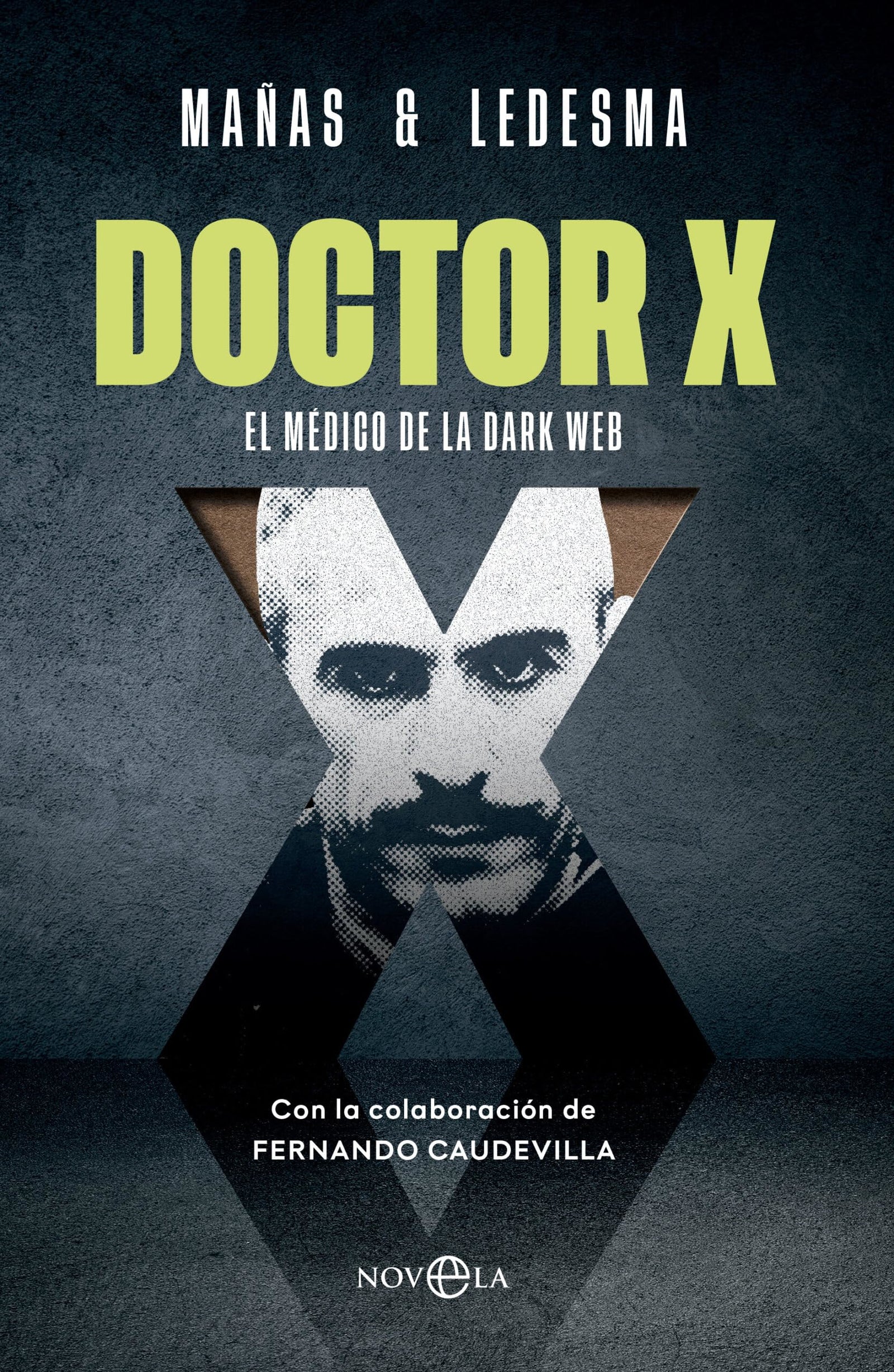 Doctor X: El médico de la Dark Web (FICCION)