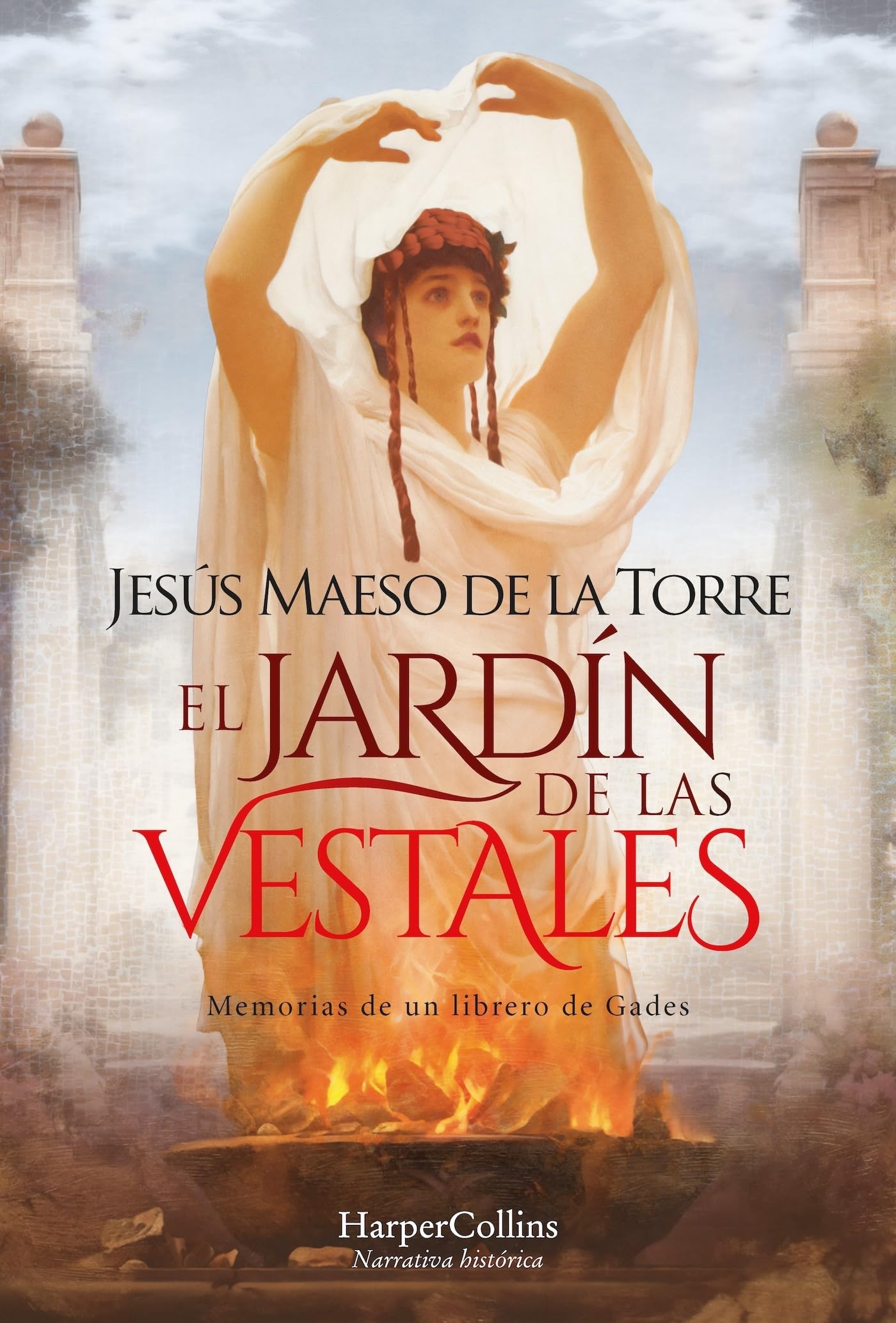 El jardín de las vestales: Memorias de un librero de Gades (HarperCollins)