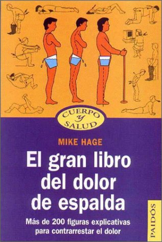 El gran libro del dolor de espalda/ The Back Pain Book