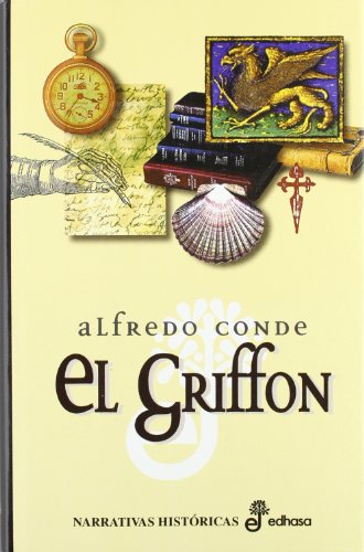El Griffón (Gallego) (Narrativas Históricas)
