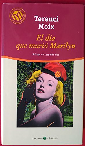 EL DÍA QUE MURIÓ MARILYN