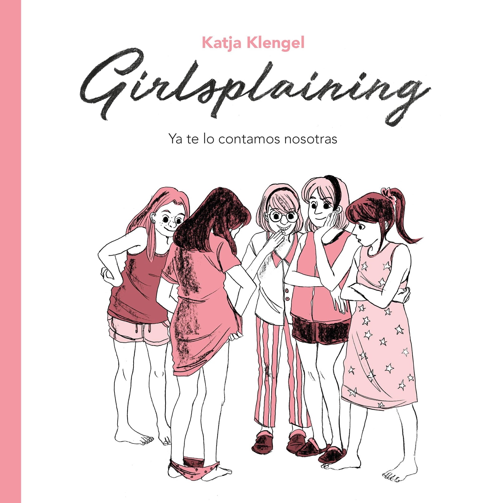 Girlsplaining: Ya te lo contamos nosotras (Cómic | Novela gráfica)