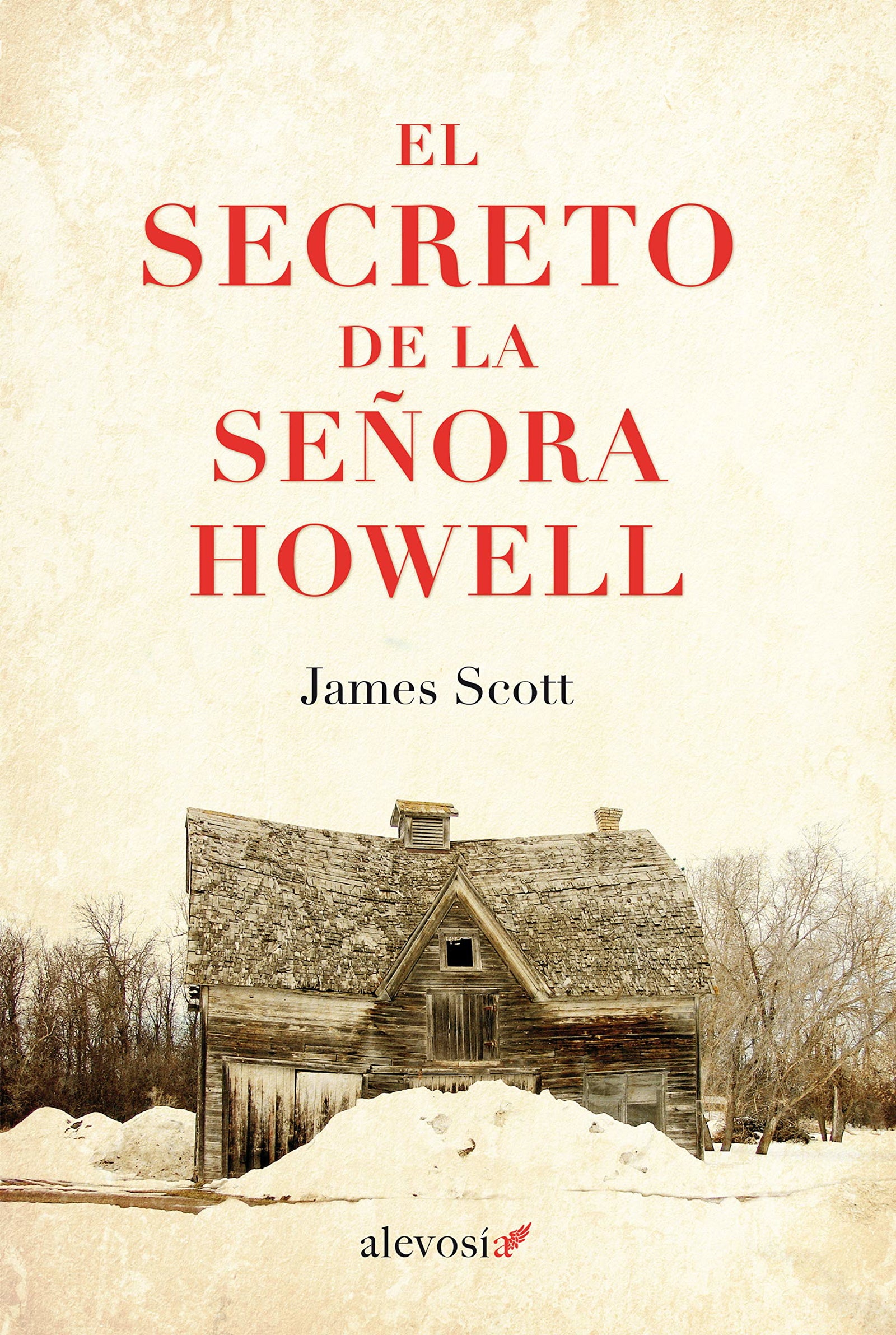 El secreto de la señora Howell (SIN COLECCION)