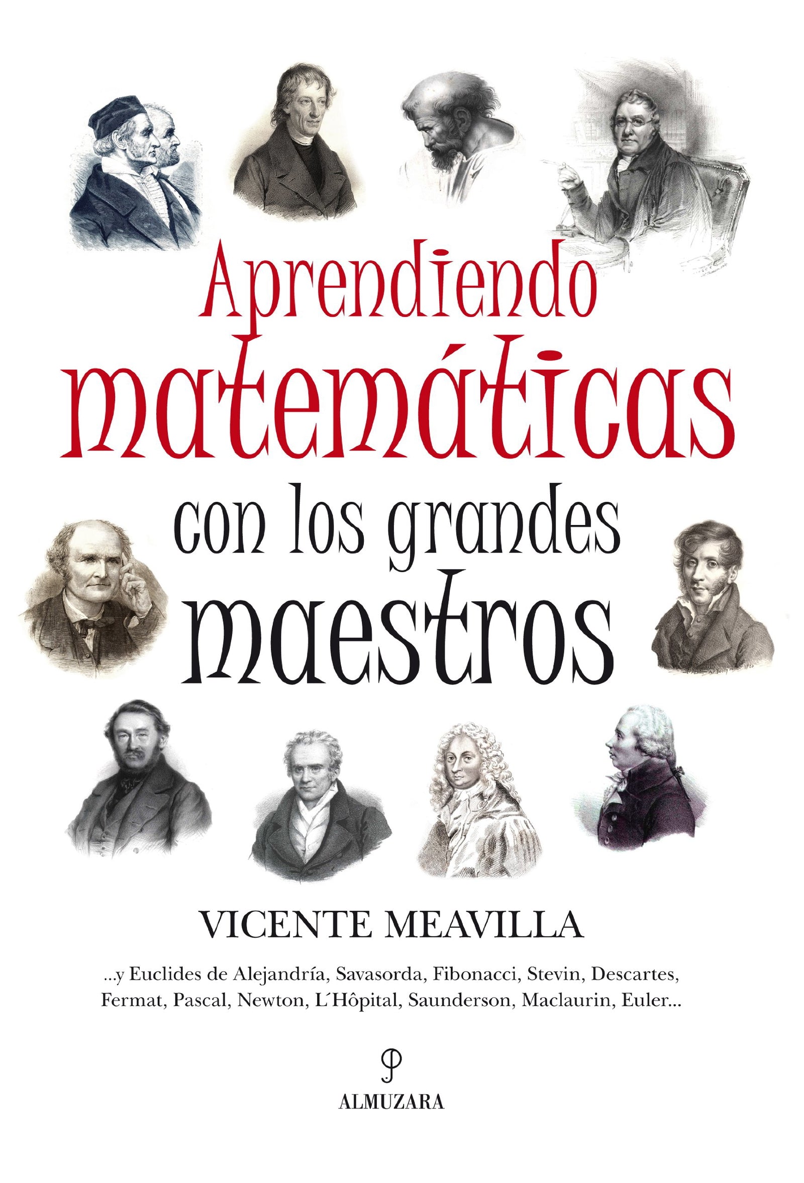 Aprendiendo matemáticas con los grandes maestros (Mathemática)