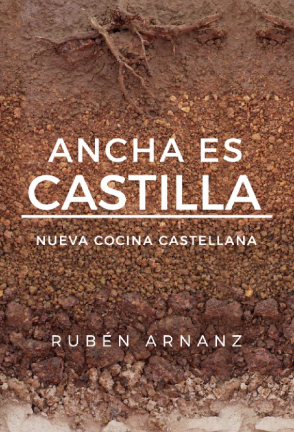 Ancha es Castilla (SIN COLECCION)