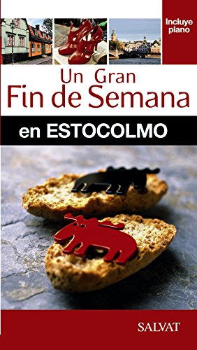 Estocolmo (Un Gran Fin De Semana En)