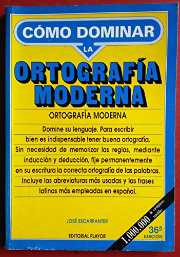 Ortografia moderna,como dominar