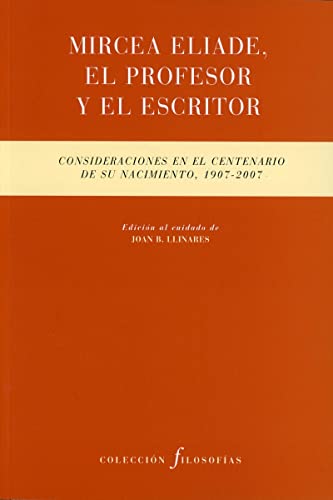  Mircea Eliade, el profesor y el escritor